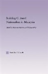 Timothy P. Daniels, Timothy P. (Hofstra University Daniels, Daniels Timothy P. - Building Cultural Nationalism in Malaysia
