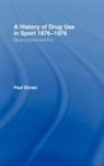 Paul Dimeo, Paul (University of Stirling Dimeo, Dimeo Paul - History of Drug Use in Sport: 1876 - 1976