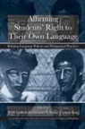 Jerrie Cobb Straker Scott, Laurie Katz, Katz Laurie, Jerrie Cobb Scott, Scott Jerrie Cobb, Dolores Y Straker... - Affirming Students'' Right to Their Own Language