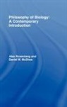 Daniel W. McShea, McShea Daniel W., Alex Rosenberg, Alex Mcshea Rosenberg, Rosenberg Alex - Philosophy of Biology