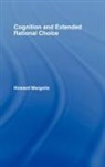 Howard Margolis, Howard (University of Chicago Margolis, Margolis Howard - Cognition and Extended Rational Choice