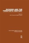 John Pearson Gross, John &amp; Gabriel Gross &amp; Pearson, John Gross, Gross John, Gabriel Pearson, Pearson Gabriel - Dickens and the Twentieth Century (Rle Dickens)