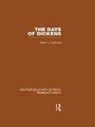 Arthur L. Hayward, Hayward Arthur L. - Days of Dickens (Rle Dickens)