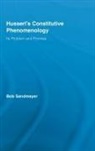 Bob Sandmeyer, Sandmeyer Bob - Husserl''s Constitutive Phenomenology