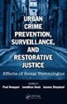 Paul Knepper, Paul (P.knepper@sheffield.ac.uk Undeliver Knepper, Paul (University of Sheffield Knepper, Paul Doak Knepper, Jonathan Doak, Doak Jonathan... - Urban Crime Prevention, Surveillance, and Restorative Justice