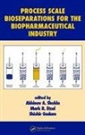 Abhinav A. Etzel Shukla, Mark R. Etzel, Shishir Gadam, Gadam Shishir, Abhinav A. Shukla, Shukla Abhinav A. - Process Scale Bioseparations for the Biopharmaceutical Industry