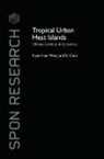 Yu Chen, Chen Yu, Nyuk Hien Wong, Nyuk Hien (Department of Building Wong, Nyuk Hien Chen Wong, Wong Nyuk Hien - Tropical Urban Heat Islands