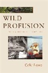 Celia Lowe, Lowe Celia - Wild Profusion