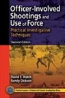 Randy Dickson, David E Hatch, David E. Hatch, David E. (Las Vegas Metropolitan Police Dep Hatch - Officer-Involved Shootings and Use of Force