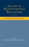 Carl A. Chapman Grant, Thandeka K. Chapman, Chapman Thandeka K., Carl A. Grant, Grant Carl A. - History of Multicultural Education Volume 4
