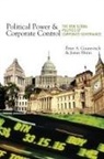Peter A. Gourevitch, Peter A. Shinn Gourevitch, James Shinn, Shinn James - Political Power and Corporate Control