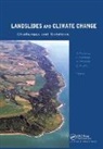 Robin Jakeways Mcinnes, Helen Fairbank, Fairbank Helen, Jenny Jakeways, Jakeways Jenny, Emma Mathie... - Landslides and Climate Change: Challenges and Solutions