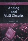 Wai-Kai Chen, Wai-Kai (University of Iilinois Chen, Chen Wai-Kai - Analog and Vlsi Circuits