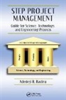 Adedeji B. Badiru, Adedeji B. (Professor Badiru, Badiru Adedeji B. - Step Project Management