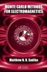 Matthew N.O. Sadiku - Monte Carlo Methods for Electromagnetics
