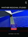 Andy Pike, Andy Pike - ''Whither Regional Studies?''