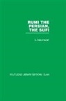 A. Reza Arasteh, Arasteh A. Reza - Rumi the Persian, the Sufi