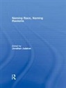 Jonathan Judaken, Jonathan (University of Memphis Judaken, Jonathan Judaken - Naming Race, Naming Racisms