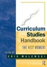 Erik Malewski, Erik Malewski, Malewski Erik - Curriculum Studies Handbook - The Next Moment