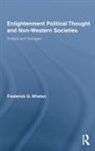 Frederick G Whelan, Frederick G. Whelan - Enlightenment Political Thought and Non-Western Societies