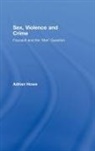Adrian Howe, Howe Adrian - Sex, Violence and Crime
