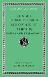 Longus, Longus Xenophon of Ephesus, Xenophon of Ephesus - Daphnis and Chloe. Anthia and Habrocomes