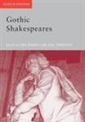 John Townshend Drakakis, John Drakakis, Dale Townshend - Gothic Shakespeares