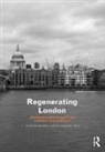 Rob (King''''s College London Imrie, Rob Imrie, Imrie Rob, Loretta Lees, Lees Loretta, Mike Raco... - Regenerating London