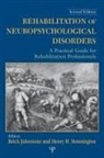 Brick Stonnington Johnstone, Brick Johnstone, Johnstone Brick, Henry H Stonnington, Henry H. Stonnington, Stonnington Henry H. - Rehabilitation of Neuropsychological Disorders