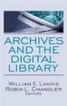 William E. (Yale University Library Landis, William E. Chandler Landis, Robin L Chandler, Robin L. Chandler, Chandler Robin L., William E Landis... - Archives and the Digital Library