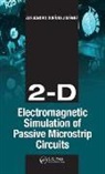 Alejandro Jimenez - 2-D Electromagnetic Simulation of Passive Microstrip Circuits