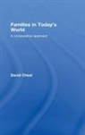 David Cheal - Families in Today''s World