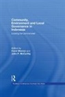 Carol Mccarthy Warren, John F McCarthy, Carol Warren - Community, Environment and Local Governance in Indonesia