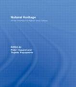 Peter (Bournemouth University Howard, Peter Papayannis Howard, Peter Howard, Thymio Papayannis, Papayannis Thymio - Natural Heritage At the Interface of Nature and Culture