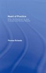 Thomas Richards, Thomas (The Workcenter of Jerzy Grotowsk Richards, Richards Thomas - Heart of Practice