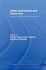 Michael Heinelt Haus, Michael Haus, Haus Michael, Hubert Heinelt, Heinelt Hubert, Murray Stewart... - Urban Governance and Democracy