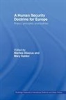 Marlies (London School of Economics and P Glasius, Marlies (London School of Economics Londo Glasius, Marlies Glasius, Glasius Marlies, Mary Kaldor, Kaldor Mary - Human Security Doctrine for Europe