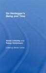 Simon Critchley, Simon Schurmann Critchley, Reiner Schürmann, Steven Levine - On Heidegger''s Being and Time