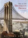 Richard Haw, Richard (John Jay College of Criminal Justice Haw, Haw Richard - Art of the Brooklyn Bridge