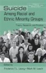 Frederick T.l. Leach Leong, Mark M. Leach, Leach Mark M., Frederick T.L. Leong - Suicide Among Racial and Ethnic Minority Groups