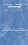 Laurie Gray Evans, Nicholas Ladany, Lia M. Pate-Carolan, Susan Pearce, Susan (University of Leicester Pearce, Jessica A. Walker - Practicing Counseling and Psychotherapy