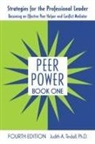 Judith A Tindall, Judith A. Tindall, Judith A. (Psychological Network Tindall, Tindall Judith A. - Peer Power, Book One
