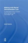 Iyiola Solanke, Iyiola (University of Leeds Solanke, Solanke Iyiola - Making Anti-Racial Discrimination Law
