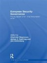 Charlotte Sperling Wagnsson, Jan Hallenberg, Hallenberg Jan, James Sperling, Sperling James, Charlotte Wagnsson... - European Security Governance