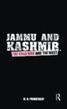 D N Panigrahi - Jammu and Kashmir, the Cold War and the West