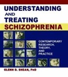 Glenn D Shean, Terry S Trepper, Terry S (Western Michigan University Trepper - Understanding and Treating Schizophrenia