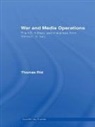 Thomas Rid, Rid Thomas - War and Media Operations