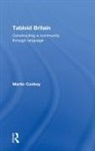 Martin Conboy, Martin (University of Sheffield Conboy, Conboy Martin - Tabloid Britain
