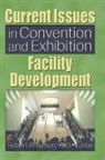 Robert R. Nelson, Nelson Robert R. - Current Issues in Convention and Exhibition Facility Development