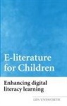 Len Unsworth, Len (University of New England Unsworth, Unsworth Len - E-Literature for Children